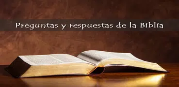 Preguntas y respuestas Biblia