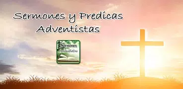 Sermones Predicas Adventistas