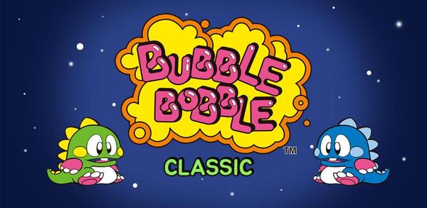 How to Download BUBBLE BOBBLE classic APK Latest Version 1.1.11 for Android 2024 image