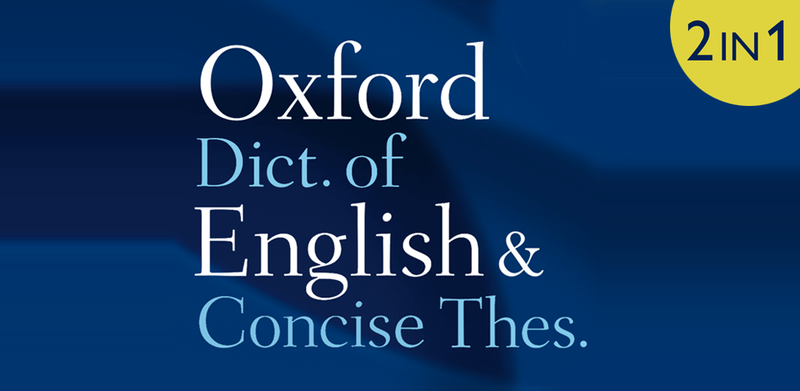 Oxford Dictionary of English & Thesaurus
