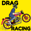 ”Drag Racing Bike