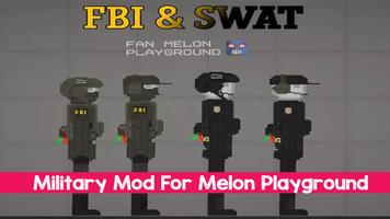 Military Mods Melon Playground poster