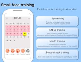 پوستر Small face training [Facial muscle training app! ]