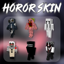 Horror skins: Minecraft Mod-APK