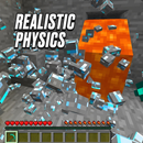 Realistic Physic Minecraft Mod APK