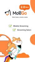 MoeGo: for busy pet groomers Affiche