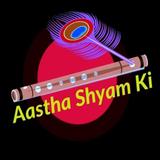 Aastha Shyam Ki icône