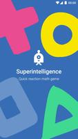 Best Math Game ever - Superintelligence Affiche