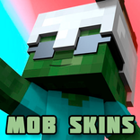 Mob Skins