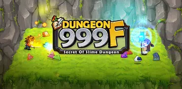 Dungeon999F