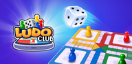Hướng dẫn từng bước để tải xuống Ludo Club - Dice & Board Game