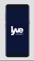 Lyve Loyalty poster