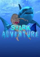 SHARK ADVENTURE poster