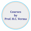 Courses by Prof. H. C. Verma APK