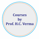 Courses by Prof. H. C. Verma APK