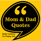 Mom & Dad Quotes ícone