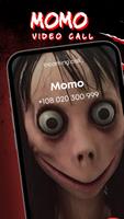 Momo Video Call - Horror Prank पोस्टर