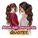 Mom And Daughter Quotes APK