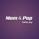Mom and Pop Safety APK