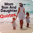 APK mom son and daughter quotes
