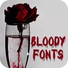 Bloody Font for FlipFont APK download