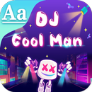 DJ CoolMan Font for FlipFont , APK