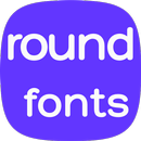 Round Fonts for Samsung Galaxy APK