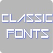 Classic Fonts for FlipFont