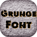 Grunge Free Font Style APK