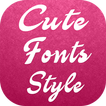 Cute Fonts Style