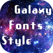 Galaxy Fonts Style