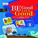Be Good Live Good-8 APK