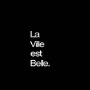 La Ville est Belle APK