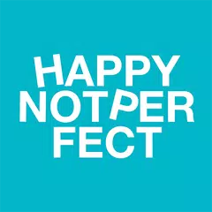 Happy Not Perfect: Meditation  アプリダウンロード