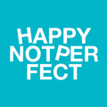”Happy Not Perfect: Meditation 