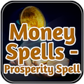 Money Spells -Prosperity Spell