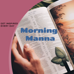 ”Morning Manna daily devotional