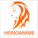 Honoanime - Your anime app APK