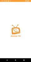 Anime Tv - Your Anime App Affiche