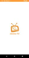 پوستر Anime Tv - Your Anime App