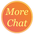 More Chat