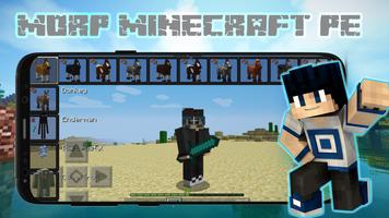Morph Mod for Minecraft Skin poster