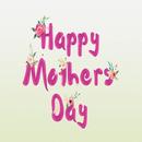 Happy Mothers day greetings video status 2020 APK