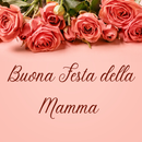 auguri festa della mamma 2024 APK