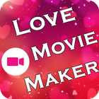 Love Movie Maker With Song أيقونة