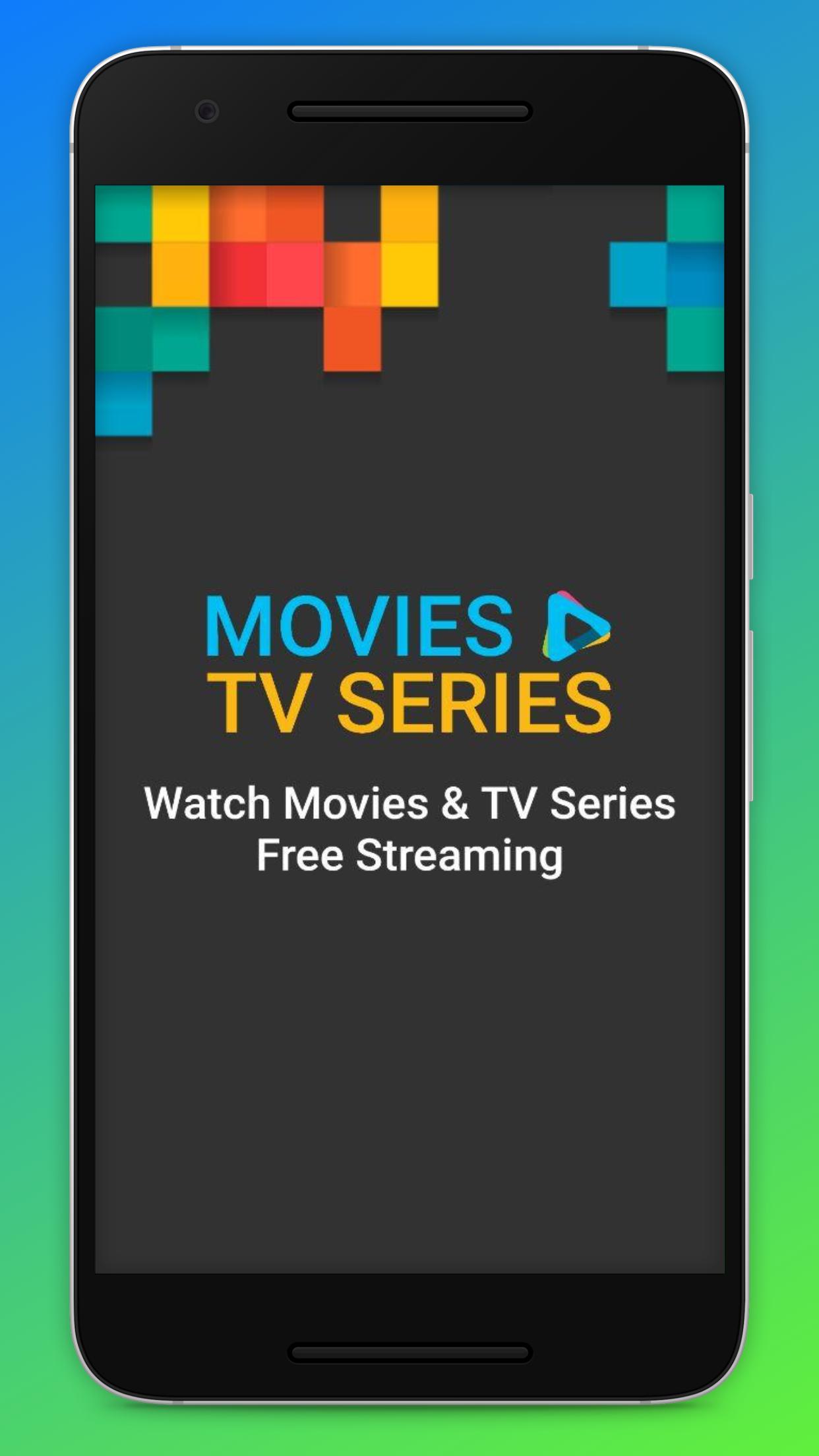 Watch Movies & TV Series Free Streaming for Android - APK Download