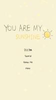 You Are My Sunshine Cartaz
