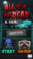 All of us are dead - K game الملصق