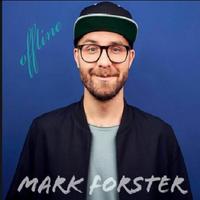 best Mark Forster songs poster