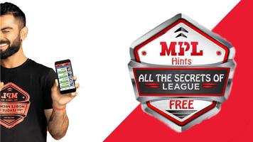 Tips MPL - MGL (Mobile Game League ) to earn money 海报